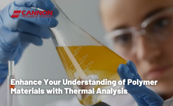 Enhance Your Understanding of Polymer Materials with Thermal Analysis