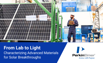 From Lab to Light: Characterizing Advanced Materials for Solar Breakthroughs