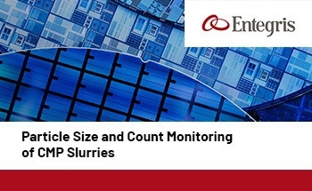Particle Size and Count Monitoring of CMP Slurries