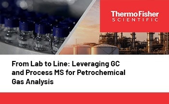 From Lab to Line: Leveraging GC and Process MS for Petrochemical Gas Analysis