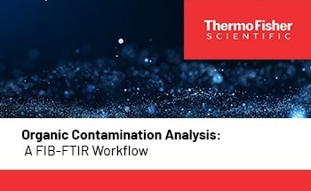 Organic Contamination Analysis: A FIB-FTIR Workflow