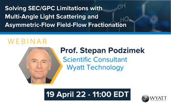 Solving SEC/GPC Limitations with Multi-Angle Light Scattering and Asymmetric-Flow Field-Flow Fractionation