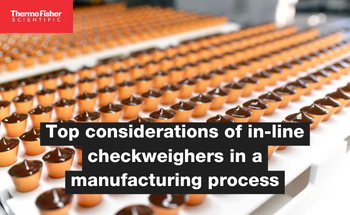 Top Considerations of In-Line Checkweighers in a Manufacturing Process