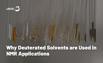 Why Deuterated Solvents are Used in NMR Applications